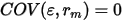 COV(\varepsilon,r_m)=0