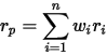 r_p=\sum_{i=1}^{n}{w_i r_i}