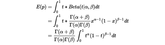 \begin{align*}E(p)&=\int_0^1 t\ast Beta(t|\alpha,\beta)dt \\&=\int_0^1t\ast \frac{\Gamma(\alpha+\beta)}{\Gamma(\alpha)\Gamma(\beta)}x^{\alpha-1}(1-x)^{\beta -1}dt \\&=\frac{\Gamma(\alpha+\beta)}{\Gamma(\alpha)\Gamma(\beta)}\int_0^1t^{\alpha}(1-t)^{\beta-1}dt\end{align*}\\